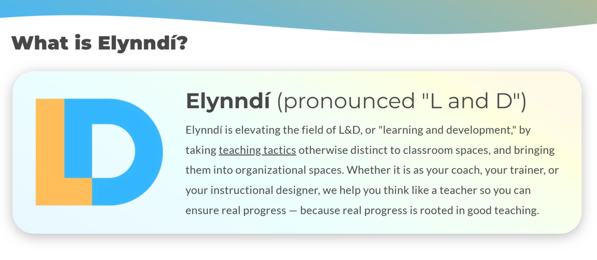 Description of the business named Elynndí: Learning and Development, Led by a Teacher